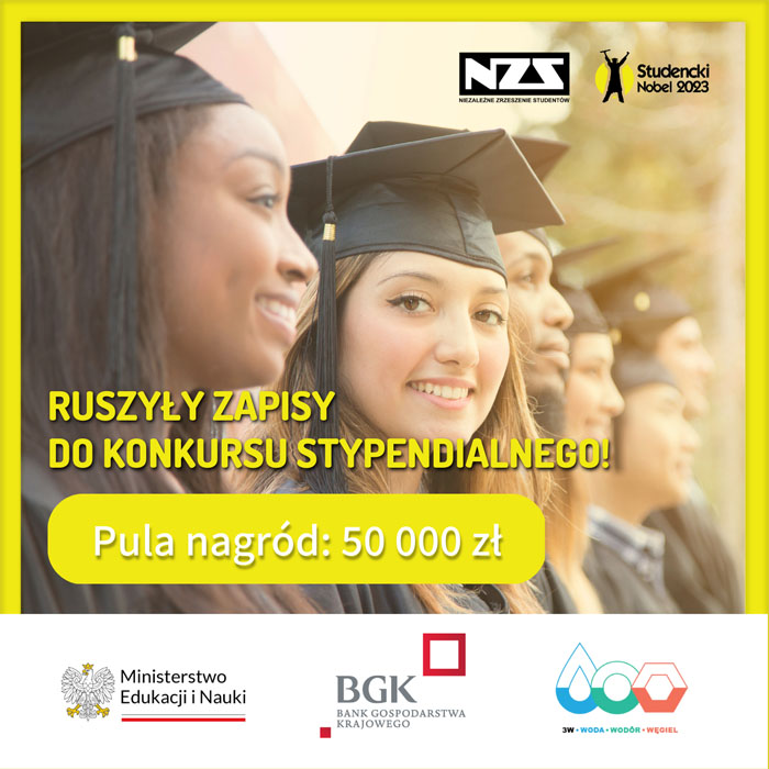 Plakat promujący "Studencki Nobel" oraz loga sponsorów "Ministerstwo Edukacji i Nauki", "Bank Gospodarstwa Krajowego" oraz stowarzyszenia "3W Woda Wodór Węgiel"