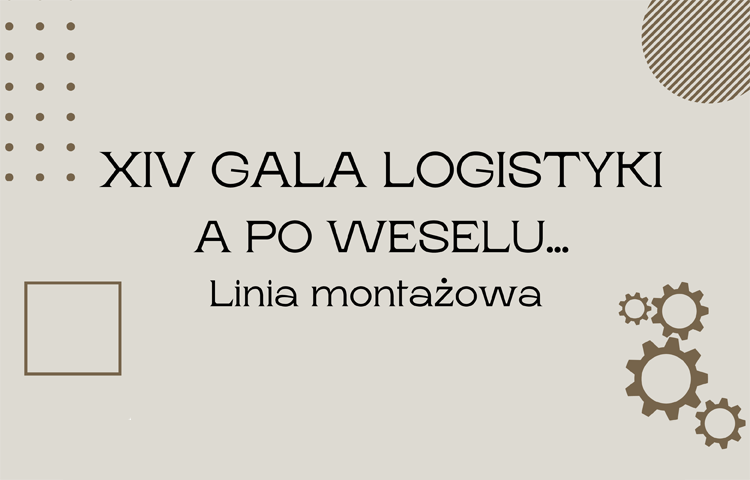 Plakat promujący XIV Gala Logistyki