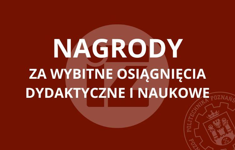 Nagrody Rektora PP oraz Prezesa Rady Ministrów