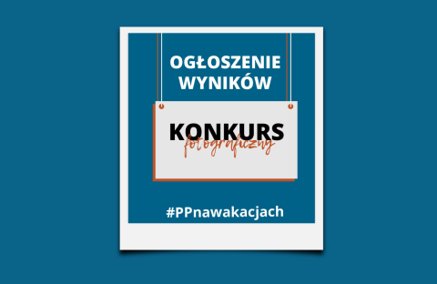 Wyniki konkursu PP na Wakacjach.