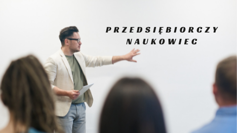 zaproszenie na spotkanie Przedsiebiorczy Naukowiec