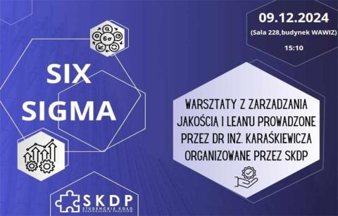 plakat promujący warsztaty z zarządzania jakością i lean'u prowadzone przed dr inż. Kataśkiewicza organizowane przez studenckie koło doskonalenia procesów