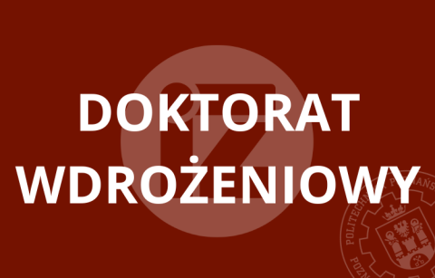 Kafelek w tle logo wydziału inżynierii zarządzania i jasny napis doktorat wdrożeniowy