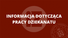 Grafika "Informacja dotycząca pracy dziekanatu"