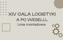 Plakat promujący XIV Gala Logistyki